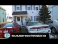 Man, 68, fatally shot in Framingham raid Man, 68, fatally shot in Framingham raid