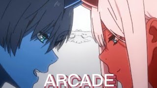 Hiro × Zero Two [AMV] |ARCADE| Darling in the franxx