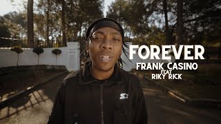 Frank Casino - Forever (Feat. Riky Rick)