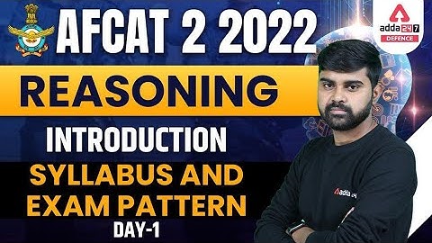 AFCAT 2022 Preparation | Reasoning | Syllabus & Exam Pattern | By Sahil Tiwari