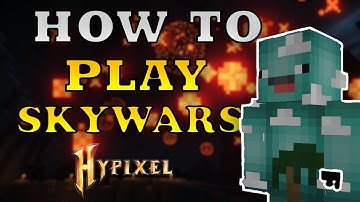 How To Play Hypixel Skywars