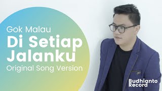 Lagu Rohani Terbaru - Gok Parasian Malau - Di Setiap Jalanku