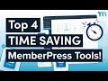 Top 4 Time Saving MemberPress Tools for Growing Your Business!