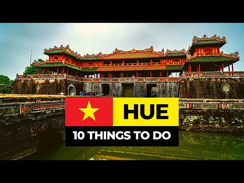 Top 10 Things to do in Hue 2023 | Vietnam Travel Guide