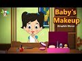 Baby's Makeup | English Moral Stories For Kids | English Animates Stories | PunToon Kids English