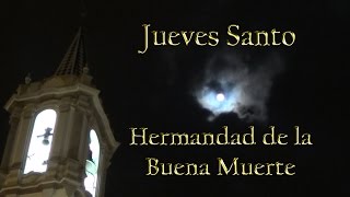 Hdad de la Buena Muerte Jueves Santo 2016 Salida (Hollywood Huelva)