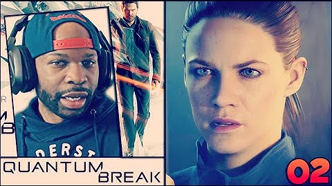 Quantum Break Walkthrough Gameplay Part 2 - These Powers Are Super Cool!  (Xbox One)