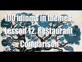 100 idioms in themes. Comparisons of languages. Part 12. Restaurant