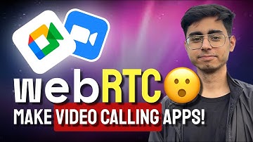 Learn WebRTC for Making Video Calling Apps💛