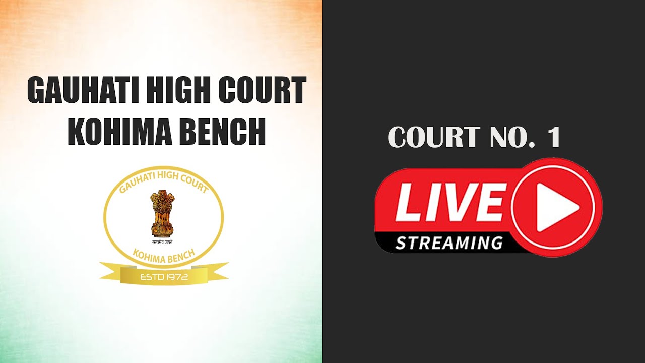 05-03-2026 | COURT NO. 1 | GAUHATI HIGH COURT KOHIMA BENCH