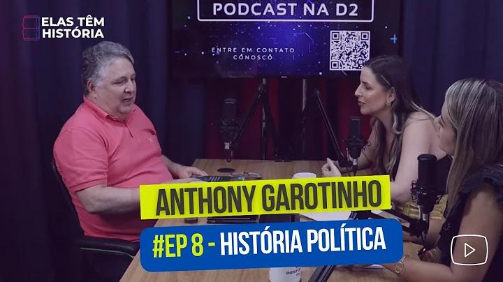 ELAS TM HISTRIA #008 - ft. GAROTINHO - Ex-governador