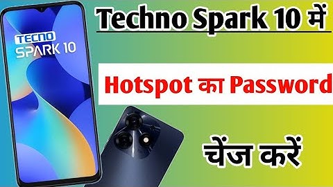 Techno Spark 10 hotspot password change setting | how to change hotspot password in Techno Spark 10