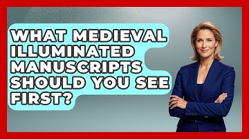 What Medieval Illuminated Manuscripts Should You See First? - Medieval Europe Uncovered