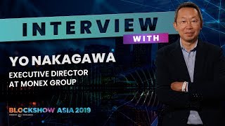 Yo Nakagawa Monex Group Blockshow Asia 2019