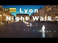 4K HDR | French atmosphere Lyon at night | ASMR