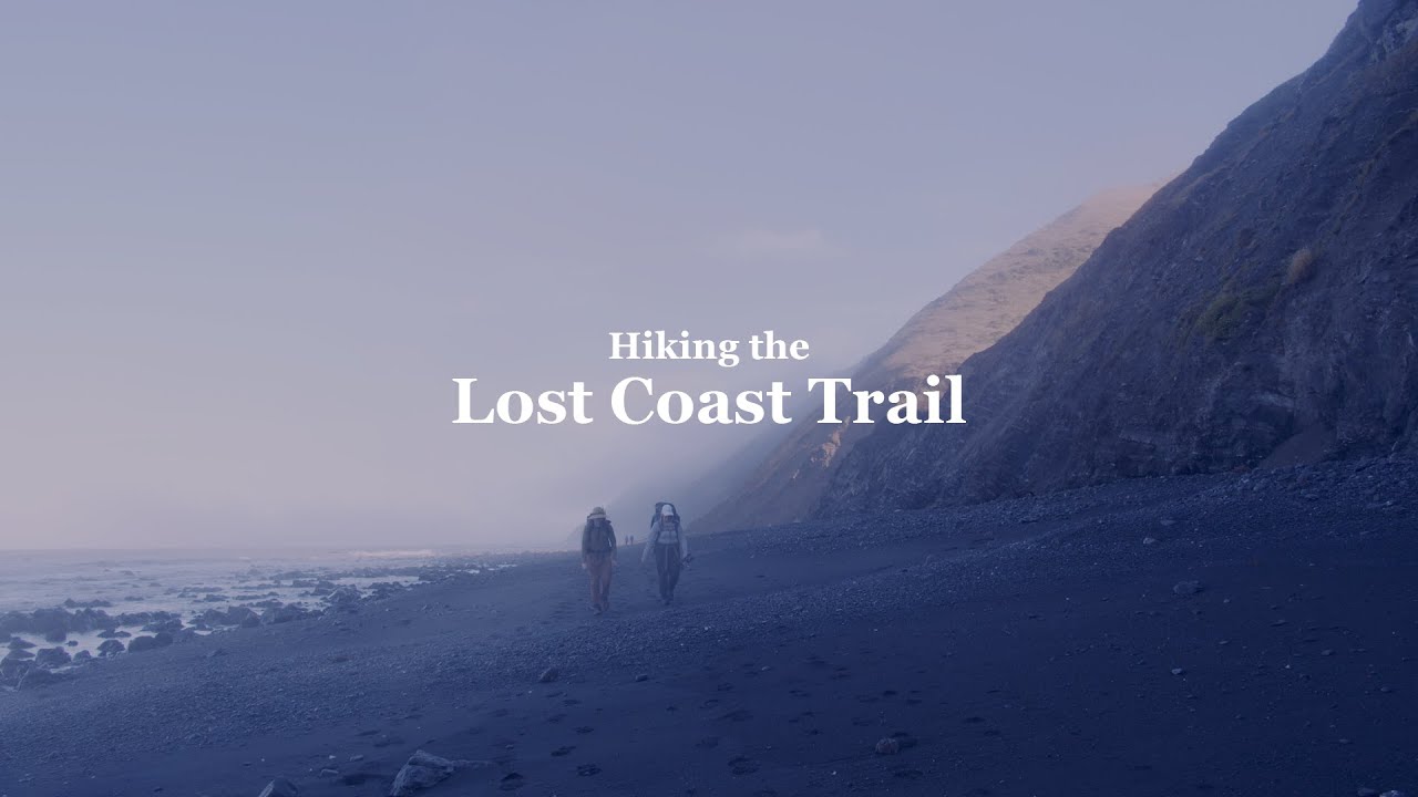 Hiking the Lost Coast Trail