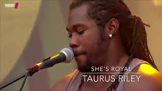 Taurus Riley - She's Royal chords