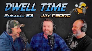 Dwell Time Podcast #83: Jay Pedro From Grey Sky Training