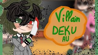 •mha react to Villain Deku•||Bkdk🧡💚||Villain Deku Au||•English•#bakudeku