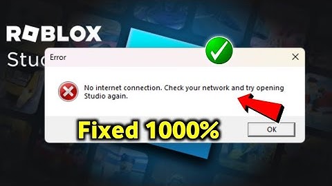 😭 Fixed Roblox No internet connection. Check your network and try opening Studio again | Roblox