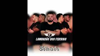 Lambadão dos Federais - Sinais.