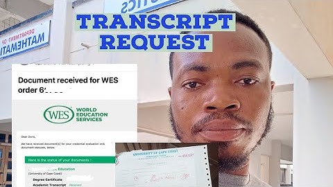 Common mistakes to avoid in Requesting Transcript to University, WES, Spantran or for Personal Use
