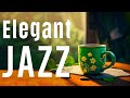 Elegant Jazz ☕ Delight Summer Morning Coffee Music &amp; Bossa Nova Piano to Relaxing and Energy the day