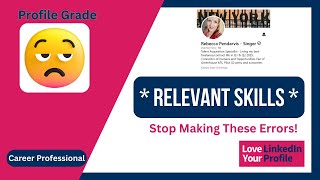 LinkedIn Profile Review: Are Your LinkedIn Skills Irrelevant Fix Your Skills Section - Ep. 26
