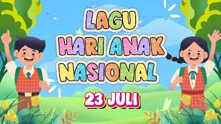 National Children's Day Song || National Children's Day July 23 || Happy Indonesian Children