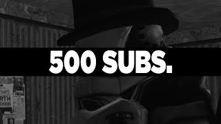 500 subs.