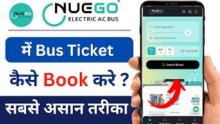 How to Book Bus Ticket In Nuego | NueGo me Bus Ticket Kaise Book Kare screenshot 2