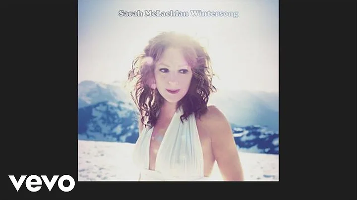 Sarah McLachlan - Song For A Winter's Night (Audio)