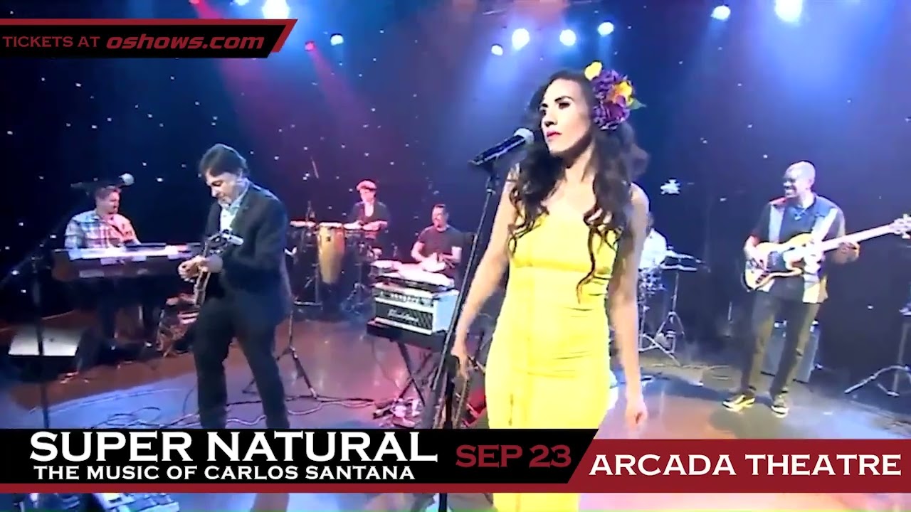 Supernatural Tribute to Santana - featuring his daughter Cecy Santana - at the Arcada Theatre 9/23