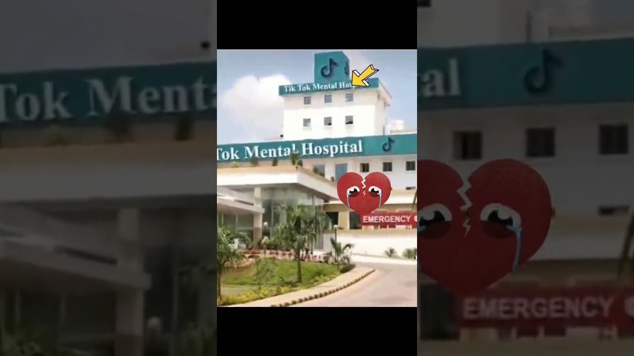 Tiktok Mental Hospital Youtube