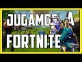 Jugamos a fortnite  gameplay espaol  juditgamer