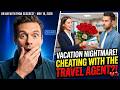 Ryan's Roses May 18, 2026 - Vacation Nightmare: Caught Cheating with the Travel Agent