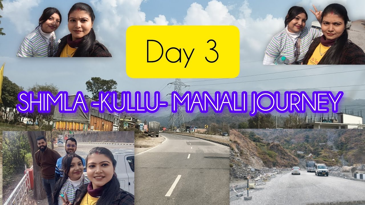 SHIMLA KULLU MANALI JOURNEY#himachal #trending #travel #mountains #journey #viral #subscribers