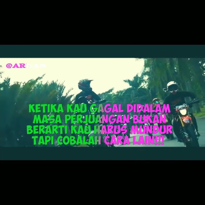 Quotes Story WA Supermoto keren kekinia