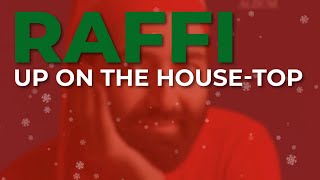 Watch Raffi Up On The HouseTop video