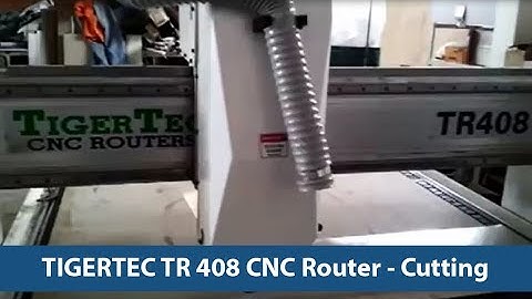 Tigertec TR408 CNC Router - Cutting