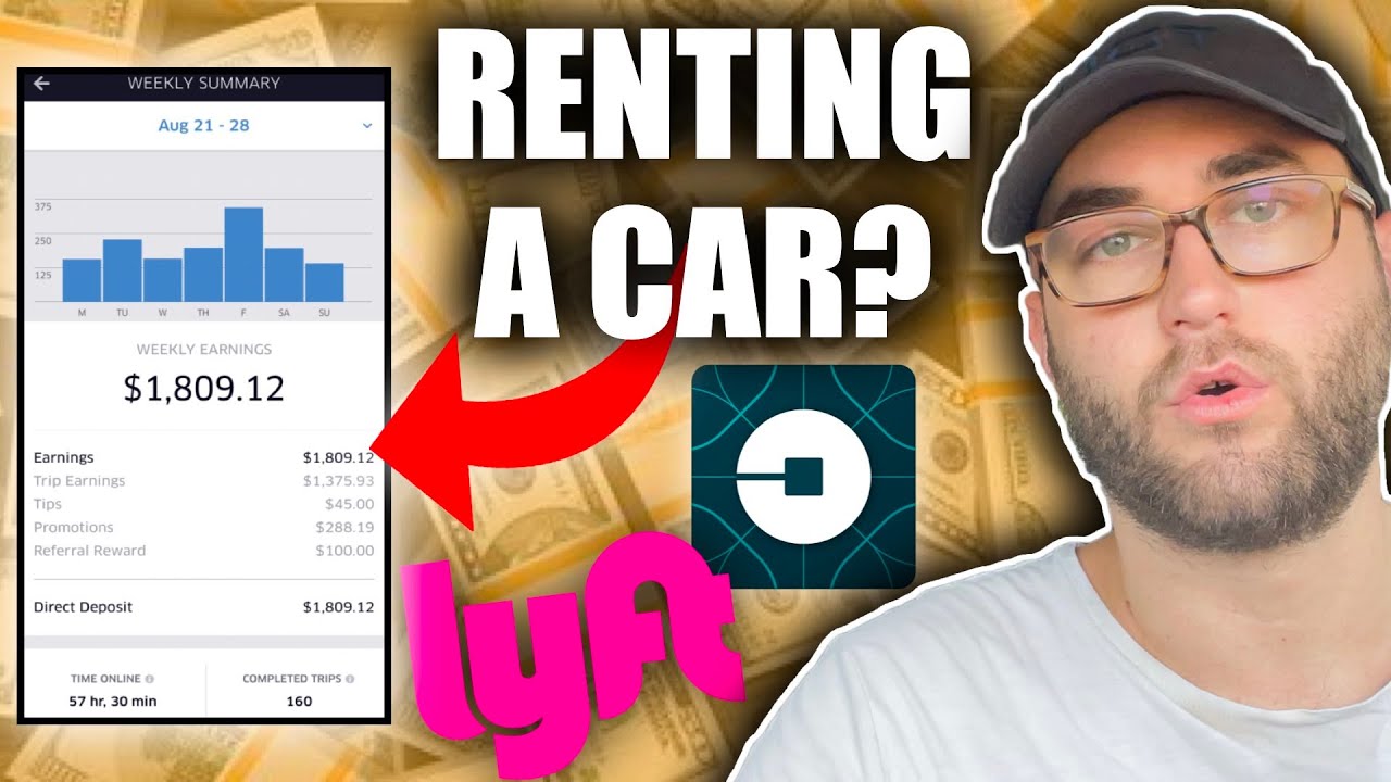 Is It Worth It To Rent A Car For Uber & Lyft? YouTube