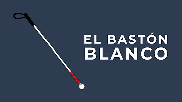 ¿Por qué los ciegos llevan un bastón blanco?