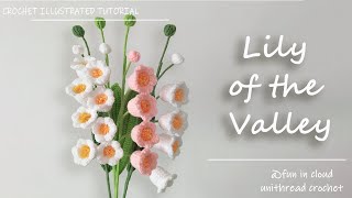 How to Crochet Lily of the Valley|Crochet Flower Tutorial