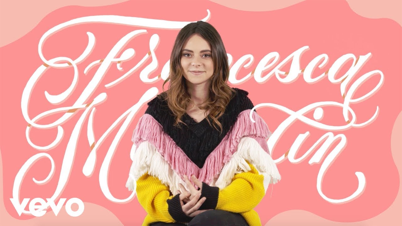 Francesca Michielin - The World According To Francesca Michelin
