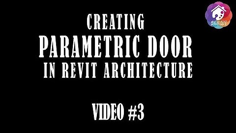 Create Parametric Door in Revit Architecture Video #3