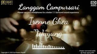 Irenne Ghea - Wuyung (8D Audio)