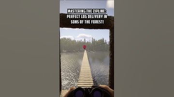 Mastering the Zipline: Perfect Log Delivery in Sons of the Forest!
