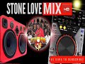 🔥 STONE LOVE DUBPLATE MIX 📍 SCARY GARY 🔊 JOSEY WALES, DENNIS BROWN, BERES HAMMOND, BUJU BANTON