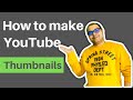 How to Make Thumbnails for YouTube Videos - Online