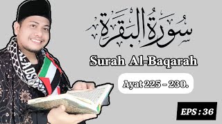 EPS 34. CARA MUDAH MEMBACA AL-QUR'AN SAMBUNGAN SURAH AL-BAQARAH AYAT 225-230 /ngaji Bareng ng Abi.